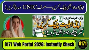 8171 Web Portal 2026: Instantly Check BISP CNIC & Get Payment Update