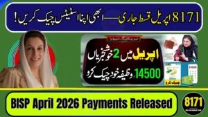 BISP April 2026 Payments Released: Check Your CNIC Status Now